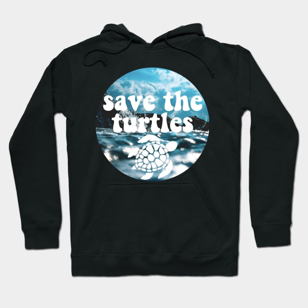 save the turtles Hoodie by lolsammy910